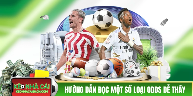 Kèo Nhà Cái - Keonhacai Trực Tiếp Hôm Nay Mới Nhất 44 Hướng dẫn đọc một số loại odds dễ thấy